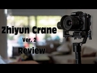 Zhiyun Crane Version 2 Review