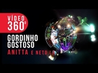 Anitta e Neto Lx - Gordinho Gostoso - 360º - YouTube Carnaval 2015