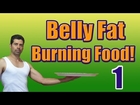 You Need This Belly Fat Burning Food (No.1 Best Burn Fat Food for Women and Men)