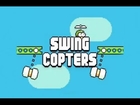 Swing Copter Review- Flappy Birds Hard Succesor