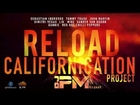Sebastian, Trash,Martin,Vegas,Mike, SVD,Dannic, RHCP - Reload Californication Project [dj PM Mashup]