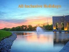 All Inclusive Holidays