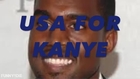 USA for KANYE