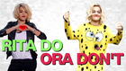 Rita Ora Plays 'Rita Do Ora Don't'