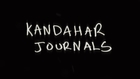 Kandahar Journals - Teaser Trailer