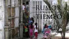 Un Rumor atraviesa el Tiempo - A murmur crosses Time (full short film)