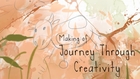 Making of Journey Through Creativity (english subtitles)