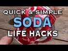 7 Awesome Soda Life Hacks You Should Know
