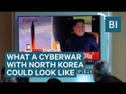 Here's what a cyberwar with North Korea could look like