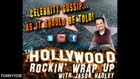 The Hollywood Rockin' Wrap Up 2_25_16