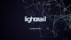 Lightrail - Making mass transit more magical