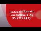 Kitchenaid Repair, San Jacinto, CA, (951) 729 8573