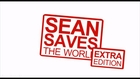 Sean Saves the World: Extra Edition