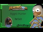 Hearthstone Deck Tech + Let's Play: Aggro Hunter (Part 2 of 3)