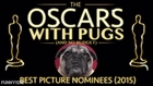 The Oscars with Pugs - 