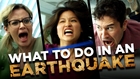 What To Do in an Earthquake