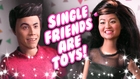 Couples Treat Single Friends Like Toys