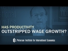 Has Productivity Outstripped Wage Growth?