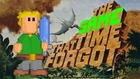 The Game That Time Forgot