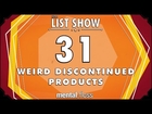 31 Weird Discontinued Products - mental_floss List Show Ep. 438