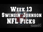 Free NFL Picks in Week 13 for The Oddly Enough Show with Swingin' Johnson
