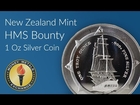 New Zealand Mint HMS Bounty 1 Oz Silver Coin [Exclusive] Money Metals Exchange
