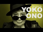 The Case for Yoko Ono | The Art Assignment | PBS Digital Studios