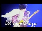 Prince and the Revolution Let's Go Crazy Live 1985