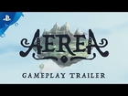 AereA - Gameplay Trailer | PS4