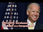 Joe Biden Not Running EXCLUSIVE: Unreleased Joe Biden 2016 Campaign Ad