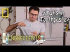 Toothpaste | Ingredients With George Zaidan (Episode 1)