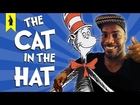 The Cat in the Hat by Dr. Seuss Summary & Analysis - Mother's Day Special - Thug Notes