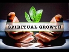 Spiritual Growth Is Real Growth