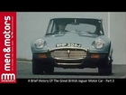A Brief History Of The Great British Jaguar Motor Car - Part 3