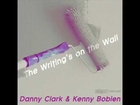 DANNY CLARK the writing's on the wall (Original Mix)