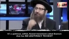 proof that Israel is ruled by zionists and it is against jewish religion