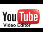 How To Use Youtube Video Editor Tutorial - Edit Videos Online