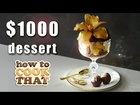 THE $1000 DESSERT  How To Cook That Ann Reardon