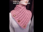 HOW TO CROCHET A BUTTONED WRAP SCARF COWL, crochet pattern, women's accessories, winter scarf