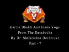 Karma Bhakti And Jnana Yoga From The Dasabodha  Part 7 Marathi