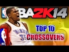 NBA 2K14 OFFICIAL TOP 10 CROSSOVERS of the WEEK ft. Kevin Durant