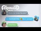 Ferdinand | Turkey Day Group Chat | 20th Century FOX