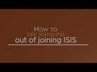 How to talk someone out of joining ISIS