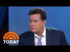 Charlie Sheen On Supporters, Finances, Revealing HIV Status To Family | TODAY
