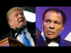 Muhammad Ali Hits Back at Trump’s Anti-Muslim Comments