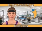 Blood Sugar Regulation Through Strength Training