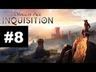 Dragon Age Inquisition Walkthrough Part 8 - LET'S GET RAM MEAT! (Xbox One/Ps4 Gameplay 1080p HD)