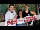 Blind Covers #1: ERIN & MELISSA cover MANCHESTER ORCHESTRA