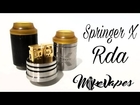Springer X Rda By TigerTek - Build, Wick, & Giveaway - Mike Vapes