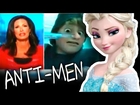 FOX: If Men See Frozen It Will Destroy Them